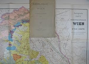 Geologie von Wien. I. Teil (v.3). Wien, R. Lechner 1904. Gr. 8°. 33 S., mit 1 (mehrf. gef.) farbl...