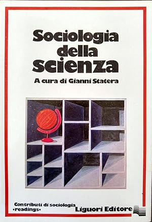 SOCIOLOGIA DELLA SCIENZA