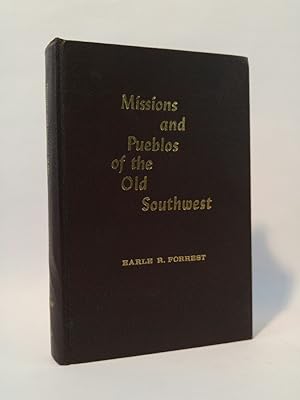 Imagen del vendedor de Missions and Pueblos of the Old Southwest a la venta por ANTIQUARIAT Franke BRUDDENBOOKS