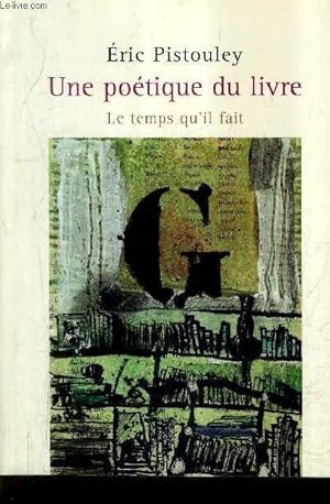 Seller image for UNE POETIQUE DU LIVRE + ENVOI DE L'AUTEUR. for sale by Le-Livre