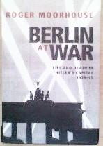 Bild des Verkufers fr Berlin At War zum Verkauf von Collector's Corner