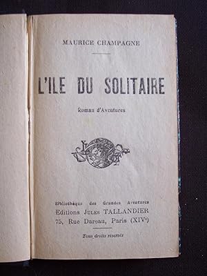 Immagine del venditore per L'le du solitaire venduto da Librairie Ancienne Zalc