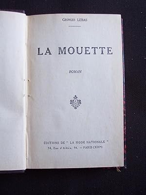 Imagen del vendedor de La mouette - Le serment de Nicole a la venta por Librairie Ancienne Zalc