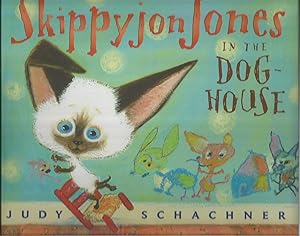 Seller image for Skippyjon Jones in the Dog-House (Kohl's Cares Edition) for sale by Beverly Loveless