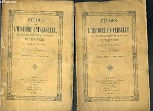 Image du vendeur pour ETUDES SUR L'HISTOIRE UNIVERSELLE EXPLIQUANT L'ORIGINE ET LA NATURE DU POUVOIR - 2 TOMES - TROISIEME DIVISION TOME PREMIER + TOME DEUXIEME / TOME 1. troisieme division, de l'empire romain, depuis Auguste jusqu' Constantin - TOME 2. troisieme division. mis en vente par Le-Livre