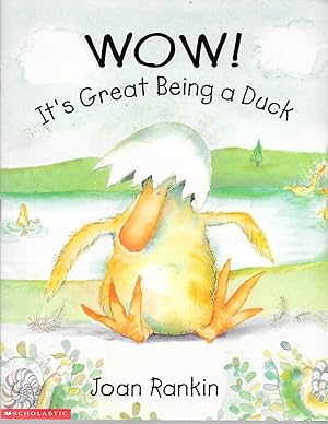 Seller image for Wow! it's great being a duck for sale by TuosistBook