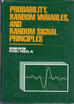 Imagen del vendedor de Probability, Random Variables, and Random Signal Principles (McGraw-Hill Series in Electrical Engineering) a la venta por Dorley House Books, Inc.