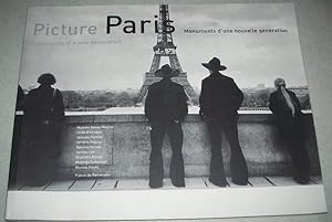 Imagen del vendedor de Picture Paris: Landmarks of a New Generation (Monuments d'une Nouvelle Generation) a la venta por Easy Chair Books