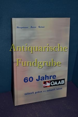 Bild des Verkufers fr 60 Jahre AAB zum Verkauf von Antiquarische Fundgrube e.U.