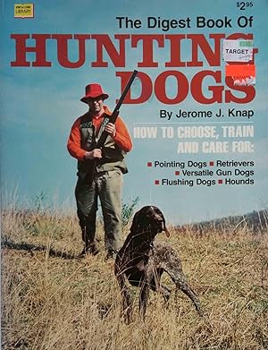 Immagine del venditore per The Digest Book of Hunting Dogs (Sports & Leisure Library) venduto da Shoestring Collectibooks