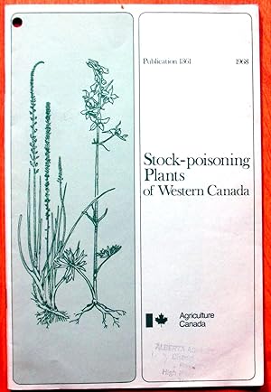 Bild des Verkufers fr Stock-Poisoning Plants of Western Canada zum Verkauf von Ken Jackson