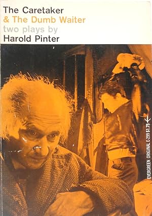The Caretaker and the Dumb Waiter - Two Plays By Harold Pinter