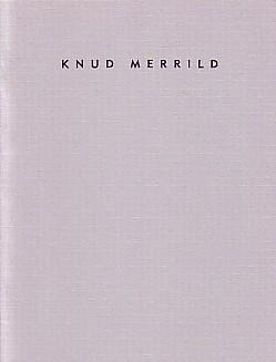 Imagen del vendedor de KNUD MERRILD: WORKS FROM THE 1930'S + 1940'S a la venta por Arcana: Books on the Arts