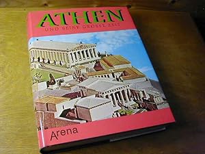 Seller image for Athen und seine grosse Zeit : Leben u. Kultur im klassischen Athen for sale by Antiquariat Fuchseck