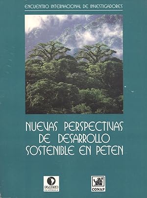 Seller image for Nuevas Perspectivas de Desarrollo Sostenible En Petn for sale by Masalai Press