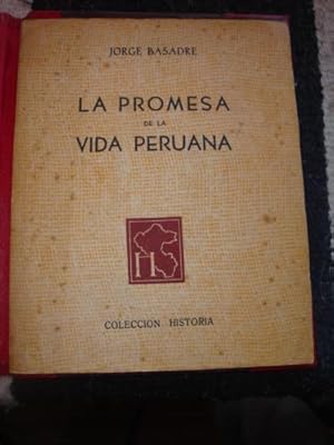 Seller image for La promesa de la vida Peruana for sale by Libros del cuervo