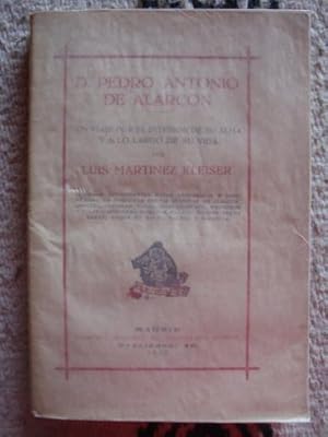 Imagen del vendedor de D. Pedro Antonio de Alarcn. Un viaje por el interior de su alma y a lo largo de su vida a la venta por Libros del cuervo