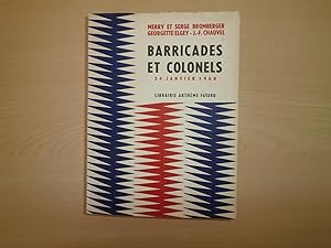 Seller image for Barricades Et Colonels 24 Janvier 1960 for sale by Le temps retrouv