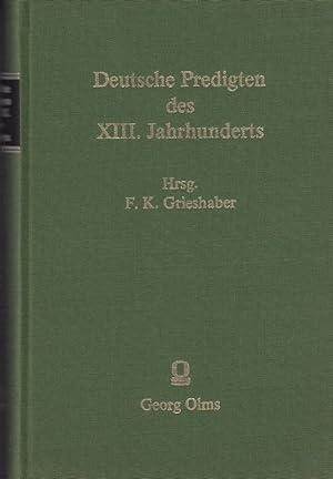 Bild des Verkufers fr Deutsche Predigten des XIII. Jahrhunderts. zum Verkauf von Antiquariat Bcheretage