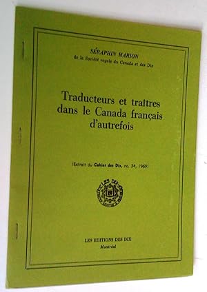 Seller image for Traducteurs et traitres dans le Canada franais d'autrefois for sale by Claudine Bouvier