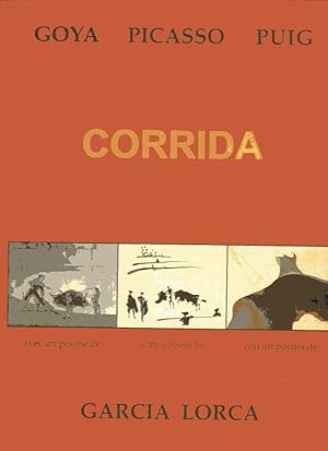 Image du vendeur pour Corrida. Goya, Picasso, Puig, con un poema di Garcia Lorca mis en vente par Laboratorio del libro
