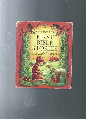 God's Story Book FIRST BIBLE STORIES for little catholis