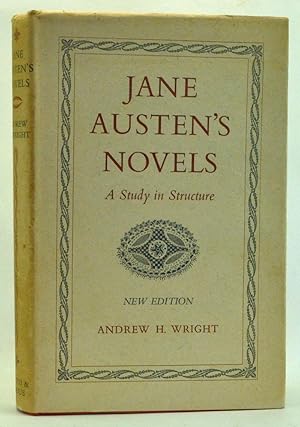 Jane Austen's Novels: A Study in Structure. New Edition