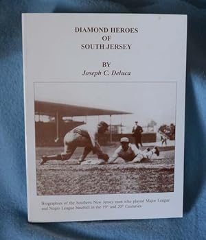 Seller image for Diamond Heroes of South Jersey for sale by Bruce Irving