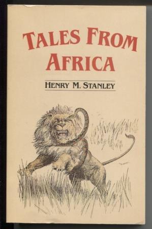 Imagen del vendedor de Tales from Africa a la venta por E Ridge Fine Books