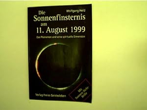 Die Sonnenfinsternis am 11. August 1999, Das Phänomen und seine spirituelle Dimension,