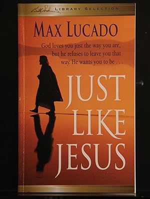 Seller image for Just Like Jesus for sale by Mad Hatter Bookstore