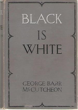 Seller image for Black Is White for sale by Dan Glaeser Books