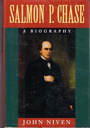 Imagen del vendedor de Salmon P. Chase: A Biography a la venta por Dorley House Books, Inc.