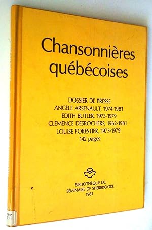 Chansonnières québécoises. Dossier de presse: I et II