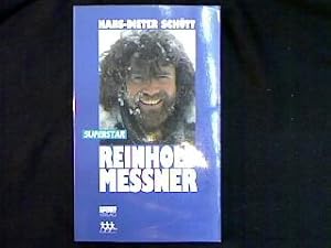 Reinhold Messner. Superstar.