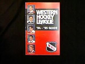 Western Hockey League `94-`95 Guide.