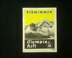 Seller image for Olympiaheft Nr. 19 - Schwimmen. for sale by Antiquariat Matthias Drummer