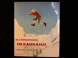 Als Bergsteiger im Kaukasus.