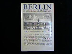 Berlin in Geschichte und Gegenwart. Jahrbuch des Landesarchivs Berlin 1983.