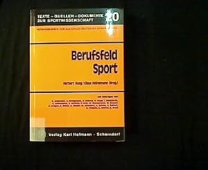 Seller image for Berufsfeld Sport. Texte zu Ttigkeitsfeldern und Berufschancen. for sale by Antiquariat Matthias Drummer