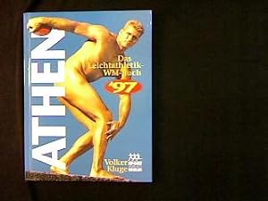 Seller image for Athen '97. Das Leichtathletik-WM-Buch. for sale by Antiquariat Matthias Drummer