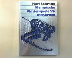 Seller image for Olympische Winterspiele  76 Innsbruck. for sale by Antiquariat Matthias Drummer