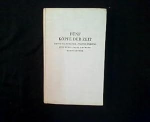 Seller image for Fnf Kpfe der Zeit. Erich Ollenhauer, Walter Freitag, Otto Suhr, Franz Neumann, Ernst Reuter. for sale by Antiquariat Matthias Drummer