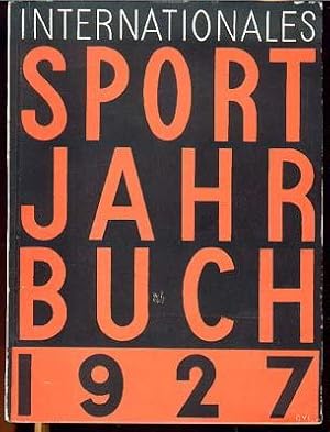 Internationales Sport Jahrbuch 1927.