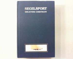 Segelsport Bibliothek Christmann oder Erster Versuch einer Bibliographie deutschsprachiger Segels...