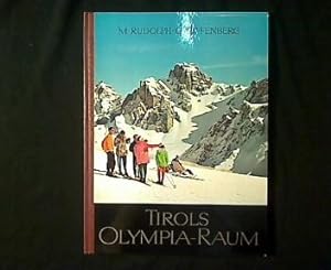 Seller image for Tirols Olympia-Raum. Innsbruck, Igls-Patscherkofel, Axamer Lizum, Seefeld. for sale by Antiquariat Matthias Drummer