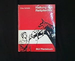 Bild des Verkufers fr Haltung des Reit- und Zuchtpferdes. Erfahrung aus der Praxis. zum Verkauf von Antiquariat Matthias Drummer