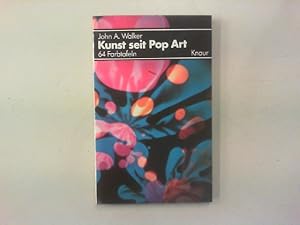 Kunst seit Pop Art.