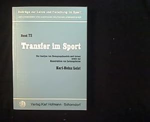 Seller image for Transfer im Sport. Eine Analyse von Bewegungshandeln und -lernen sowie zur Konstruktion von Lernangeboten. for sale by Antiquariat Matthias Drummer