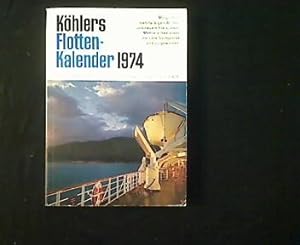 Seller image for Khlers Flotten-Kalender 1974. 62. Jahrgang. for sale by Antiquariat Matthias Drummer